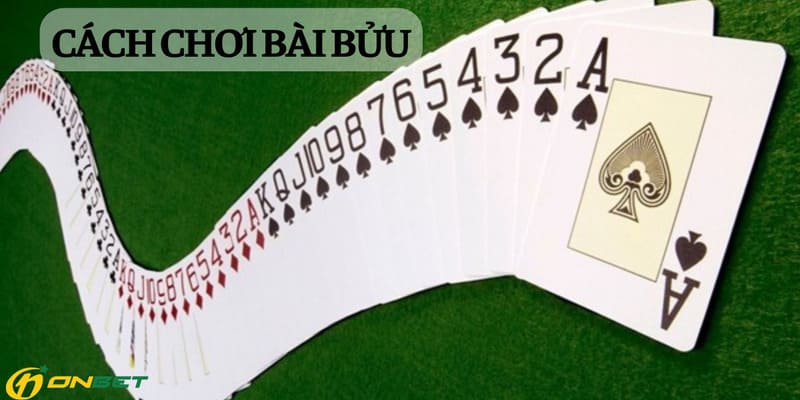 Cách chơi bài bửu là một trò chơi phổ biến trong dân gian