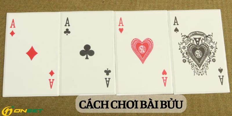 Tham khảo cách chơi bài bửu để trở thành cao thủ chơi bài